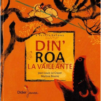 Din'Roa la vaillante