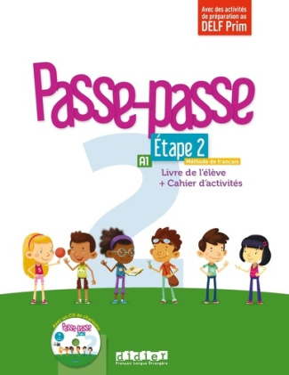 Passe-passe 2 Etape 2 A1. Livre de l'élève   Cahier d'activités, avec 1 CD audio