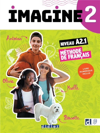 Imagine 2 niveau A2 Méthode de français. Livre élève   livre numérique inclus