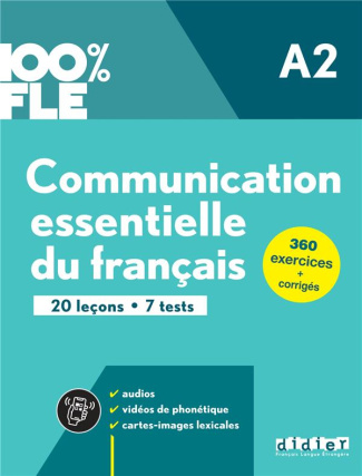 Communication essentielle du français A2. 24 leçons - 5 tests