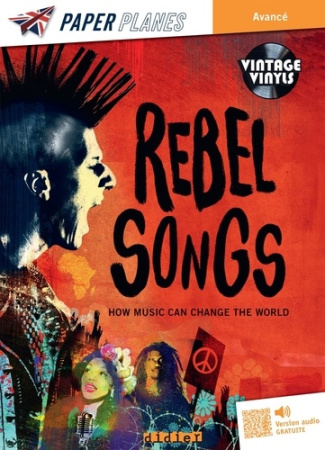 REBEL SONGS - LIVRE   MP3 - ED. 2024 - HOW MUSIC CAN CHANGE THE WORLD