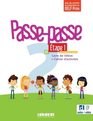 Passe-passe 2 A1 Etape 1. Livre de l'élève   Cahier d'activités