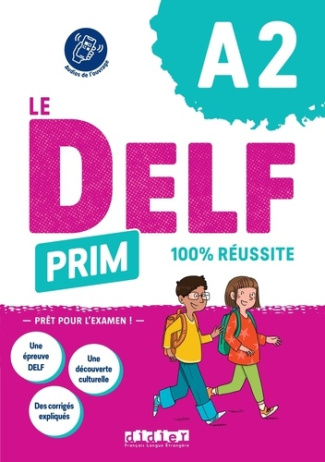 Le DELF Prim A2 100% réussite