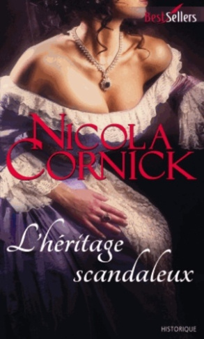 L'héritage scandaleux