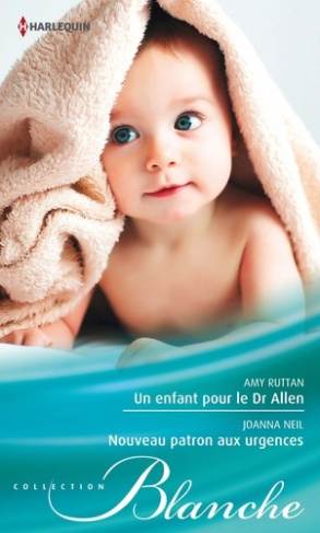 Un enfant pour le Dr allen/Nouveau patron aux urgences