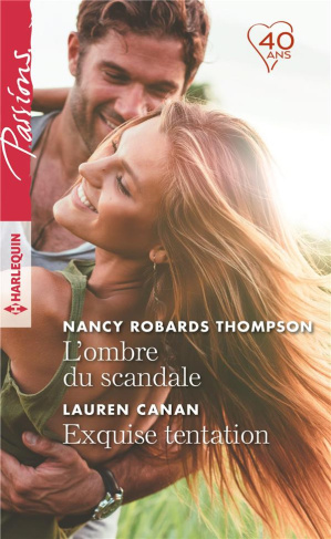 L'OMBRE DU SCANDALE - EXQUISE TENTATION