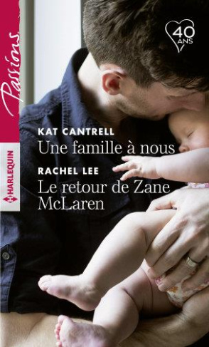 UNE FAMILLE A NOUS - LE RETOUR DE ZANE MCLAREN