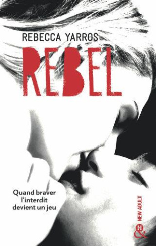 Les Renegades Tome 3 : Rebel