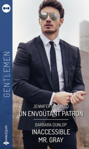 Un envoûtant patron ; Inaccessible Mr. Gray
