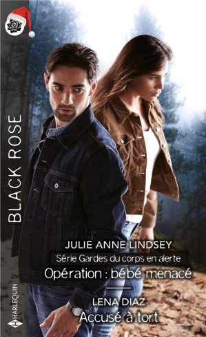 Gardes du corps en alerte Tome 2 : Opération : bébé menacé ; Accusé à tort