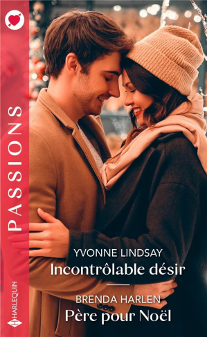 Incontrôlable désir ; Père pour Noël