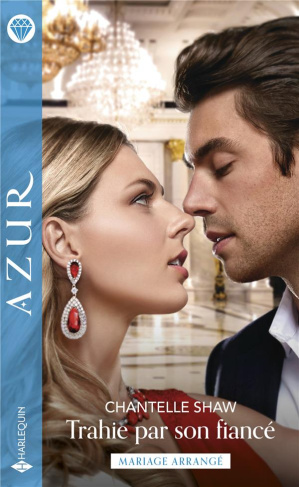 Trahie par son fiancé