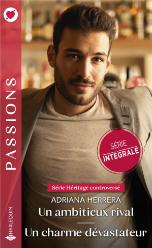 Un ambitieux rival ; Un charme dévastateur