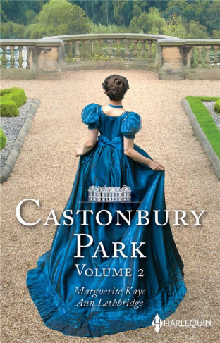 Castonbury Park : Une scandaleuse lady ; La rédemption de lady Claire