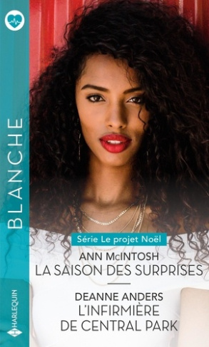 La saison des surprises ; L'infirmière de Central Park