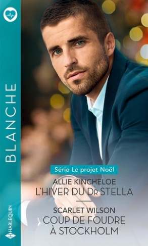 L'hiver du Dr Stella ; Coup de foudre à Stockholm