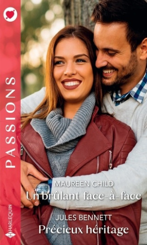 Un brûlant face-à-face ; Précieux héritage