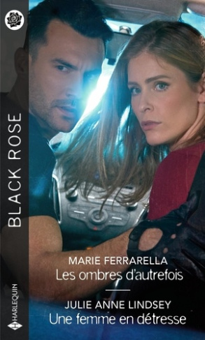 Les ombres d'autrefois ; Une femme en détresse