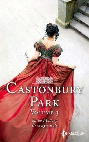 Castonbury Park Tome 3 : Le secret de minuit ; Le défi d'une lady