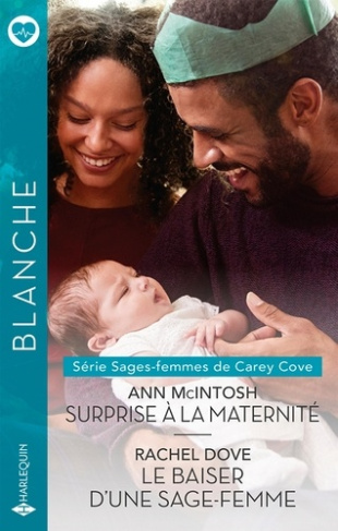 Surprise à la maternité ; Le baiser d'une sage-femme