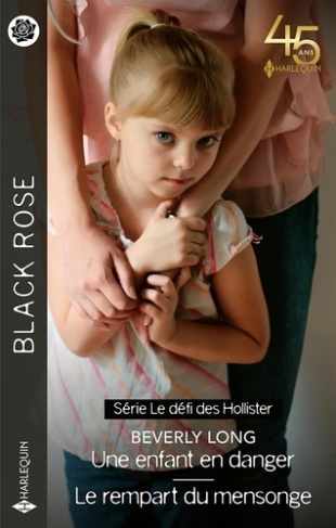 Une enfant en danger ; Le rempart du mensonge
