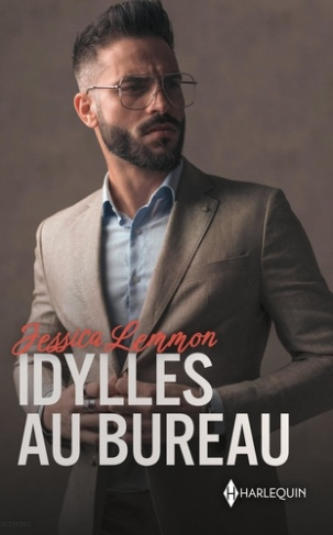 Idylles au bureau. Un baiser interdit ; Eprise de son patron ; Seconde chance pour leur amour