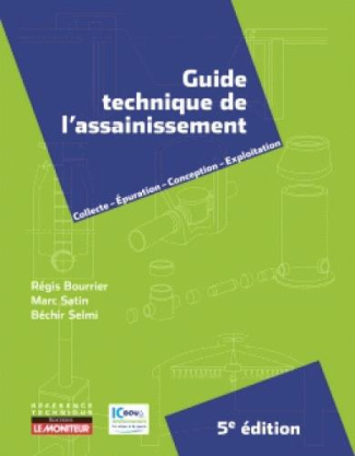 Guide technique de l'assainissement. 5e édition