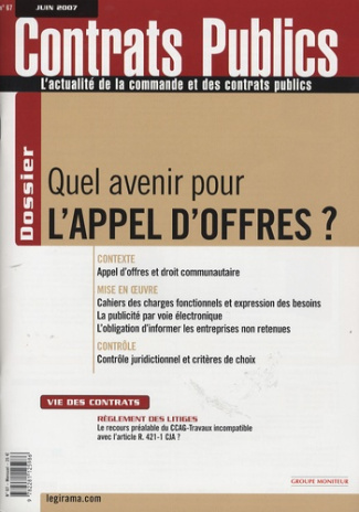 Contrats publics N° 67, juin 2007 : Quel avenir pour l'appel d'offres ?