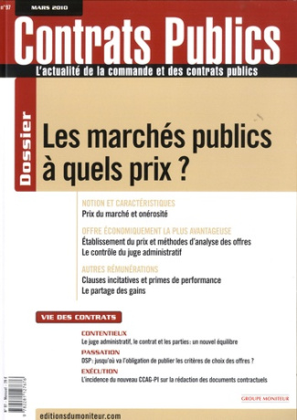 Contrats publics N° 97, Mars 2010 : Les marchés publics à quels prix ?
