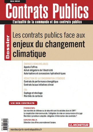 Contrats publics N° 121, Mai 2012 : Les contrats publics face aux enjeux du changement climatique