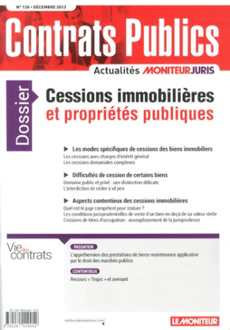 Contrats publics N° 138, Décembre 2013 : Cessions immobilières et propriétés publiques