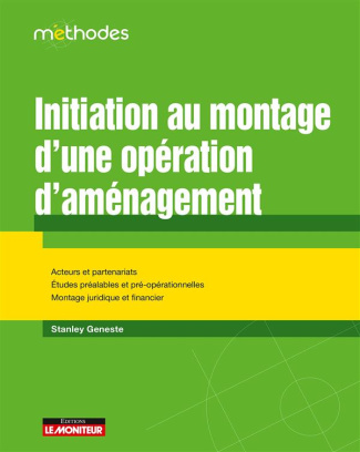 Initiation au montage d'une opération d'aménagement