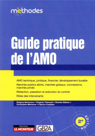 Guide pratique de l'AMO. 2e édition