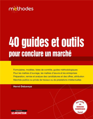 40 guides et outils pour conclure un marché