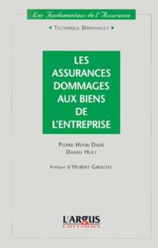 ASSURANCES DOMMAGES AUX BIENS DE L'ENTREPRISE