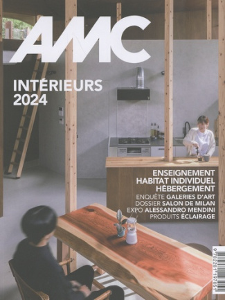 AMC N° 324, juin-juillet 2024 : Intérieurs 2024