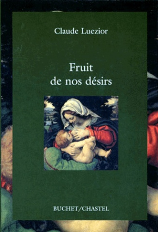Fruit de nos désirs