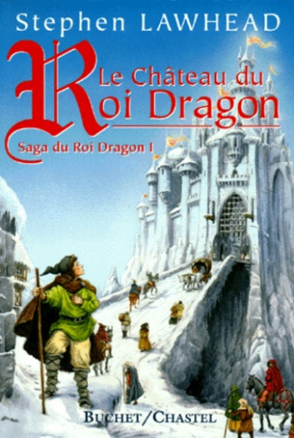 La saga du Roi Dragon Tome 1 : Dans le château du Roi Dragon