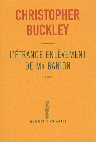 L'étrange enlèvement de Mr Banion