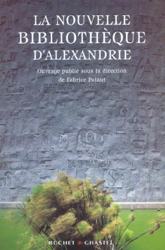 La nouvelle bibliothèque d'Alexandrie