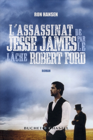 L'assassinat de Jesse James par le lâche Robert Ford
