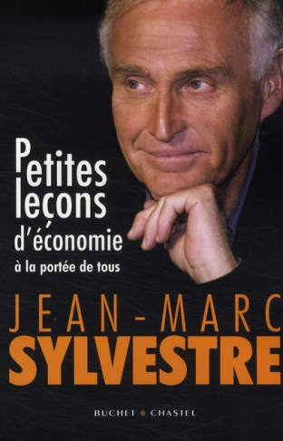 Petites leçons d'économie . A la portée de tous