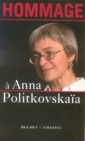 Hommage à Anna Politkovskaïa