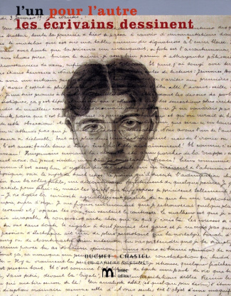 L'un pour l'autre, les écrivains dessinent