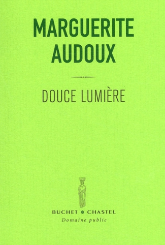 Douce lumière