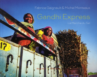 Gandhi express. La Marche du Sel