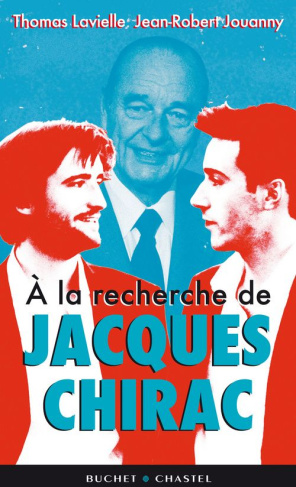 A la recherche de Jacques Chirac