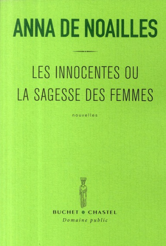 Les innocentes ou la sagesse des femmes. L'important n'est pas d'être sage C'est d'aller au-devant d