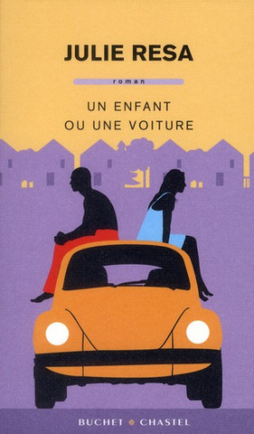 UN ENFANT OU UNE VOITURE