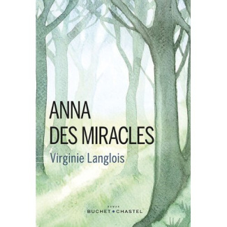 Anna des miracles